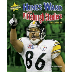 Hines Ward and the Pittsburgh Steelers