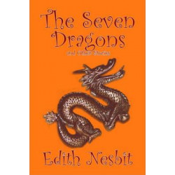 The Seven Dragons and Other Stories