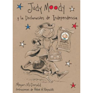 Judy Moody Y La Declaracion de Independencia