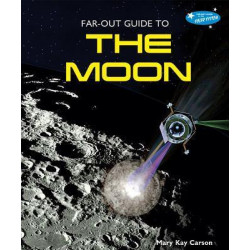 Far-Out Guide to the Moon