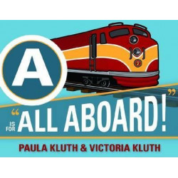 A is for All Aboard!