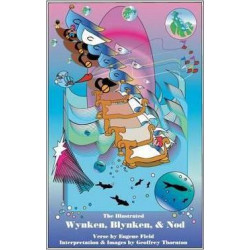 The Illustrated Wynken, Blynken, & Nod