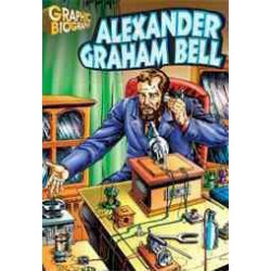 Alexander Graham Bell Graphic Biography