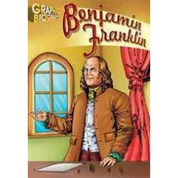 Benjamin Franklin Graphic Biography