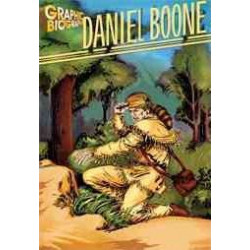 Daniel Boone Graphic Biography