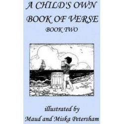 A Child's Own Book of Verse, Book Two