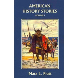 American History Stories, Volume I