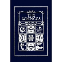 The Sciences, Illustrated Edition (Yesterday's Classics)