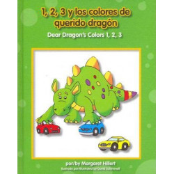 1,2,3 y los Colores de Querido Dragon, /Dear Dragon's Colors 1,2,3