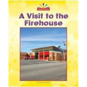 A Visit to the Firehouse