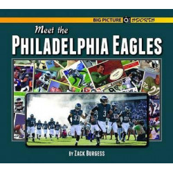 Meet the Philadelphia Eagles