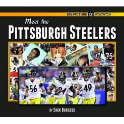 Meet the Pittsburgh Steelers