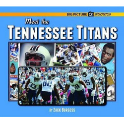 Meet the Tennessee Titans