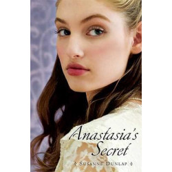 Anastasia's Secret