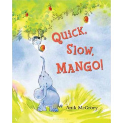 Quick, Slow, Mango!
