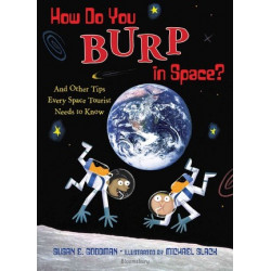 How Do You Burp in Space?