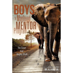 Boys to Manhood Mentor Program