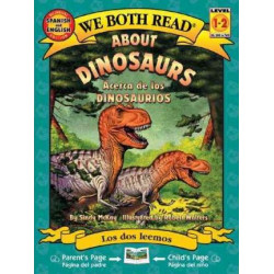 About Dinosaurs/Acerca de Los Dinosaurios