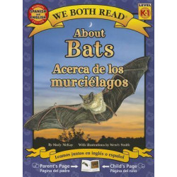 About Bats/Acerca de Los Murcielagos