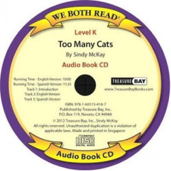 Too Many Cats / Demasiados Gatos ( We Both Read Audio Spanish / English Level K)