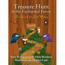 Treasure Hunt (the Search for Good Money)