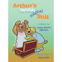 Arthur's Invisible Magical Suit