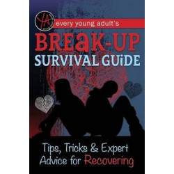 Every Young Adult's Breakup Survival Guide