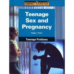 Teenage Sex and Pregnancy