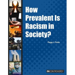 How Prevalent Is Racism in Society?
