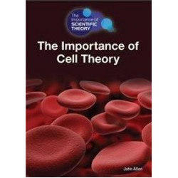 The Importance of Cell Theory