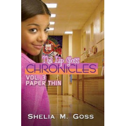 Lip Gloss Chronicles, The Vol. 3