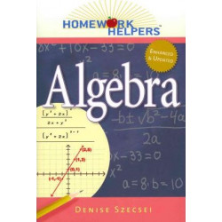 Homework Helpers: Algebra