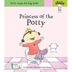 Now I'm Growing!: Princess of the Potty