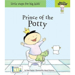 Now I'm Growing!: Prince of the Potty