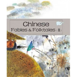 Chinese Fables and Folktales (II)