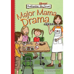 Book 2: Major Mama Drama