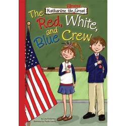 Book 5: the Red, White, and Blue Crew