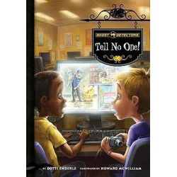 Ghost Detectors Book 3: Tell No One!