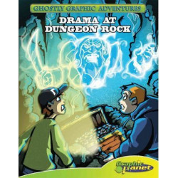 Sixth Adventure: Drama at Dungeon Rock