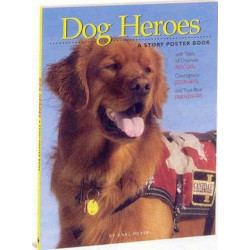 Dog Heroes - a Story Poster Book
