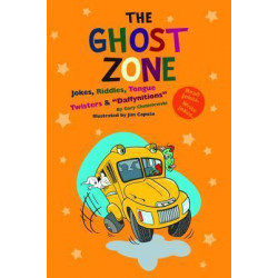 The Ghost Zone