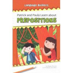 Patrick and Paula Learn about Prepositions