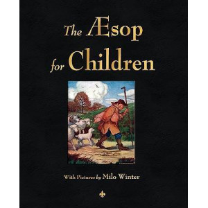The Aesop for Children (Illustrated Edition)