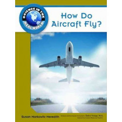 How Do Aircraft Fly?