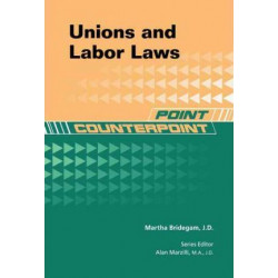 Unions and Labor Laws