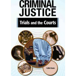 TRIALS AND THE COURTS