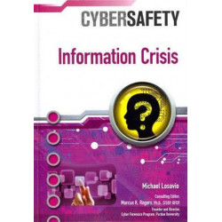 Information Crisis (Cybersafety)