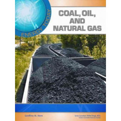 Coal, Oil, and Natural Gas