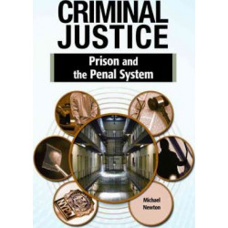 PRISON AND THE PENAL SYSTEM