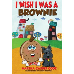I Wish I Was a Brownie
